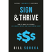 Sign and Thrive: How to Make Six Figures As a Mobile Notary and Loan Signing Agent