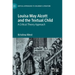 Louisa May Alcott and the Textual Child: A Critical Theory Approach