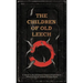 The Children of Old Leech: A Tribute to the Carnivorous Cosmos of Laird Barron