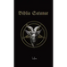 Biblia Satanae: Traditional Satanic Bible