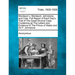 Mordaunt V. Mordaunt, Johnstone, and Cole. Full Report of Each Day's Trial of the Great Divorce Case Containing All the Letters and Evidence of the Pr