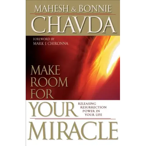 Make Room for Your Miracle