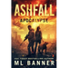 Ashfall Apocalypse: An Apocalyptic Thriller