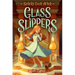 Glass Slippers