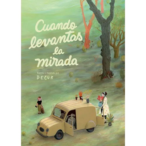 Cuando Levantas La Mirada