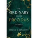 The Ordinary Turned Precious: A Quest for Belonging
