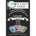 White Light Tarot (tm): The Power Within - Combining Tarot and Reiki