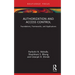 Authorization and Access Control: Foundations, Frameworks, and Applications