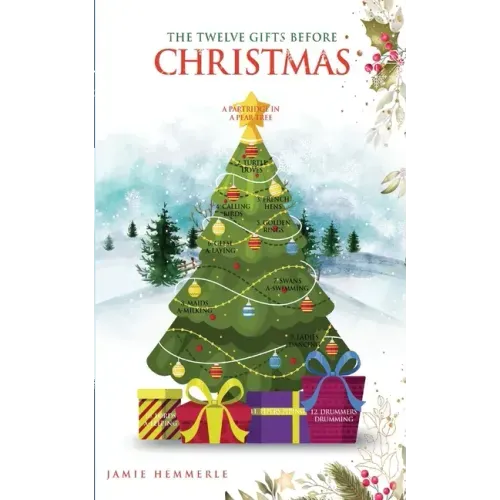 The Twelve Gifts Before Christmas