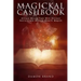 Magickal Cashbook: Attract Money Fast With Ancient Secrets And Modern Wealth Magick