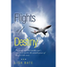 Flights of Destiny