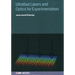 Ultrafast Lasers and Optics for Experimentalists