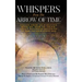 Whispers from the Arrow of Time: Essays from an Evolving Mind on How to Think about National Security in the Information Age