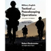 Military English: Tactical and Peacekeeping Operations: Teacher's Book