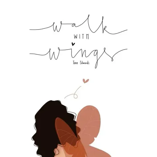 Walk With Wings