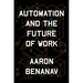 Automation and the Future of Work