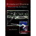 Riverfront Stadium: Home of the Big Red Machine