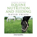 Equine Nutrition Feeding 4e