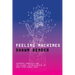 Feeling Machines: Japanese Robotics and the Global Entanglements of More-Than-Human Care
