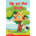 Up on the Deck: Prek/K: Book 21