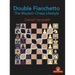 Double Fianchetto: The Modern Chess Lifestyle