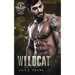 Wildcat (Rebel Saints MC Romance, Cutover Chapter, Motorcycle Club Book 2)