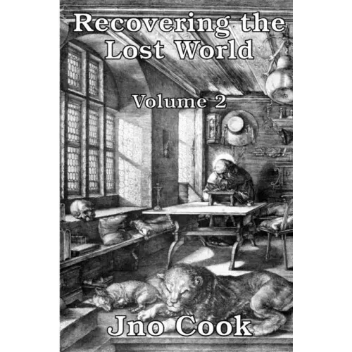 Recovering The Lost World, Volume 2