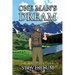 One Man's Dream