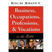 Business, Occupations, Professions, & Vocations in the Bible