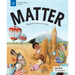 Matter: Physical Science for Kids