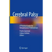 Cerebral Palsy: A Practical Guide for Rehabilitation Professionals