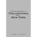 Down and Out in Philadelphia and New York