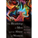 The Headship of Men and the Abuse of Women: Are They Related in Any Way?