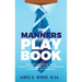 The Manners Playbook: Essential Lessons for Young African-American Boys on Self-Awareness, Confidence and Etiquette