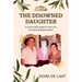The Disowned Daughter: A Cypriot girl's plight to marry for love by breaking tradition