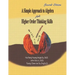 A Simple Approach to Algebra and Higher Order Thinking Skills
