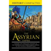 The Assyrian Empire: Explore the Thrilling History of the Assyrians and their Fearful Empire in the Ancient Mesopotamia