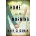 Home in the Morning