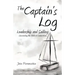 The Captain's Log: Leadership and Sailing: Discovering the Biblical Connections