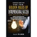 The Ten Golden Rules of Entrepreneurial Success and Financial Wealth: Business Startup Lessons from Steve Jobs, Bill Gates, Jeff Bezos, Elon Musk, Ari