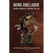 Work and Labor in World Languages, Literatures, and Film: Selected Proceedings of the 24th Southeast Conference on Languages, Literatures, and Film