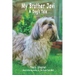 My Brother Javi: A Dog's Tale