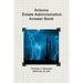 Arizona Estate Administration Answer Book