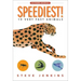 Speediest!: 19 Very Fast Animals