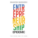 Entrepreneurship Epidemic: The Fever and Its Cure