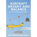 Aircraft Weight and Balance for the Professional Pilot