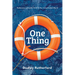 One Thing: Rediscover a Simpler Faith in Our Complicated World