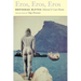 Eros, Eros, Eros: Selected & Last Poems