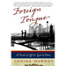 Foreign Tongue: A Novel of Life and Love in Paris