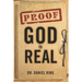 Proof God is Real: Is God There and Does He Care for Me?